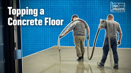 Contractors Take on Pop Projects | Topping a Concrete Floor