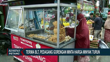 Download Video: Sambut Ide BLT dengan Baik, Pedagang Gorengan Tetap Minta Penurunan Harga Minyak Goreng