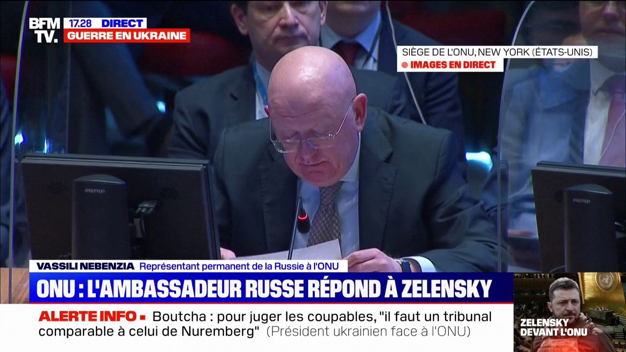 Vassili Nebenzia, représentant permanent de la Russie à l’ONU accuse Volodymyr Zelensky de porter "des accusations insubstantielles" contre la Russie