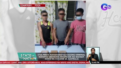 4 na Pinoy, nahaharap sa kasong kriminal matapos umanong magpasok ng mahigit 400kg ng cocaine sa Australia | SONA