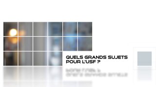 USF - One to One - Les grands sujets USF 2021