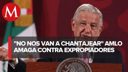 AMLO amaga con expropiación a quienes no quieren vender terrenos para Tren Maya