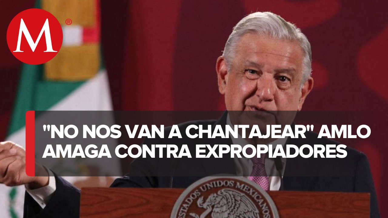 AMLO amaga con expropiación a quienes no quieren vender terrenos para Tren Maya