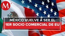 México recupera la “corona” como principal socio comercial de EU