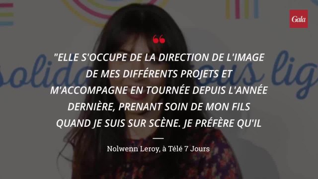 GALA VIDÉO - Nolwenn Leroy : découvrez qui s’occupe de son fils pendant qu’elle chante sur scène