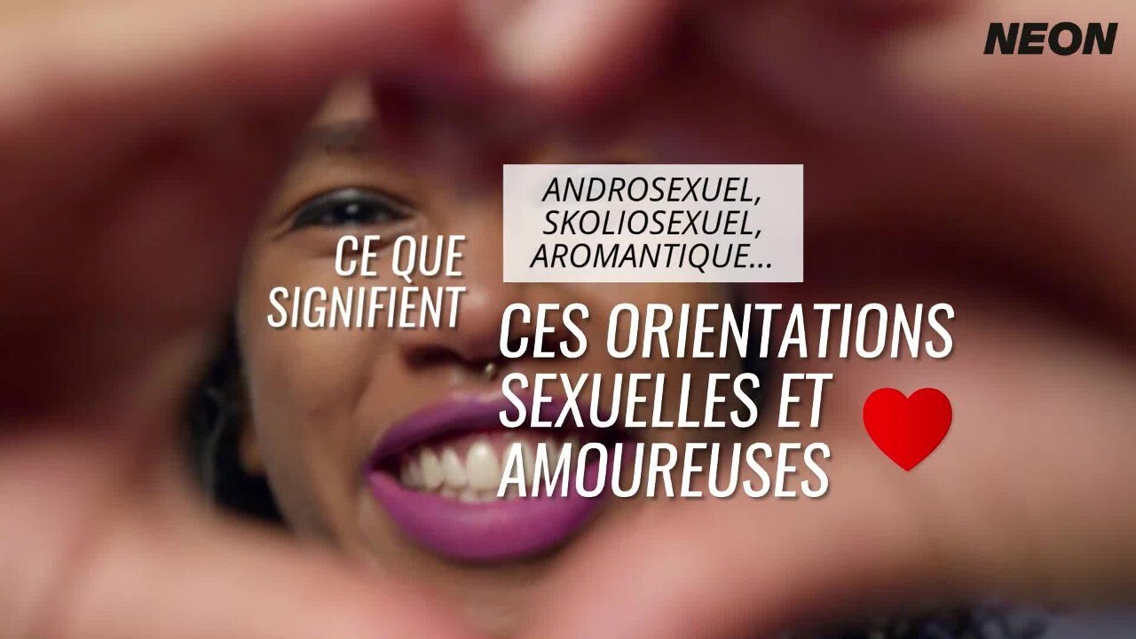 NEON • Androsexuel, skoliosexuel, lithromantique, aromantique… ce que signifient ces orientations sexuelles et amoureuses