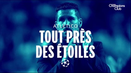 Atlético : tout près des étoiles - Canal Champions Club