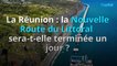 La Réunion : La Nouvelle Route du Littoral sera-t-elle terminée un jour ?