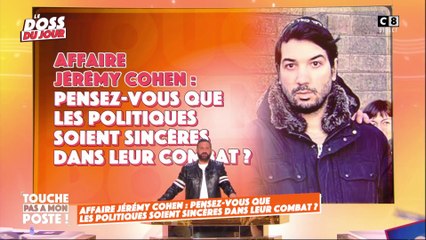 Affaire Jérémy Cohen : les politiques sont-ils sincères dans leur combat ?
