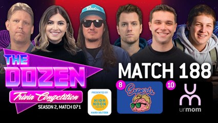 Trivia Experts Return Against Possible Rookie Of The Year (The Dozen pres. by High Noon, Match 188)