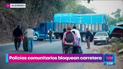 Policías comunitarios bloquean la carretera Chilpancingo-Acapulco