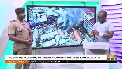 Fire Cases: Dealing with rampant fire outbreaks, causes and prevention – The Big Agenda on Adom TV (5-4-22)