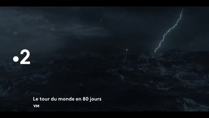 VOICI - bande annonce Le tour du monde en 80 jours