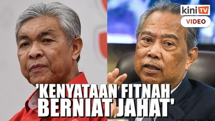 Dakwaan bawa fail bertimbun: Zahid saman fitnah Muhyiddin