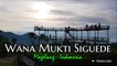 Update WANA MUKTI SI GUEDE Magelang I Scenic Viewing Point & Hilltop Garden