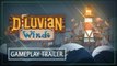 Diluvian Winds - Trailer de gameplay