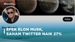 Elon Musk Jadi Pemegang Saham Terbesar Twitter | Katadata Indonesia