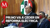 Las 12 propuestas de Va por México deben incluirse en reforma eléctrica: Moreira