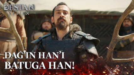 Batuga, dağ tahtına oturuyor!- Destan 18. Bölüm