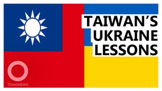Lessons From Russian Invasion of Ukraine for Taiwan