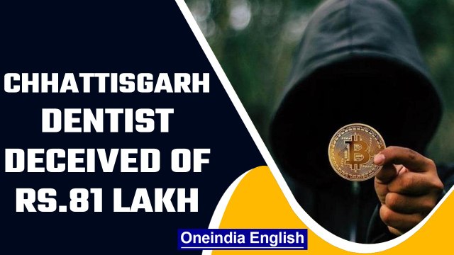 'Pig butchering scam': Chhattisgarh dentist duped of Rs.81 lakh by a Chinese woman | OneIndia News