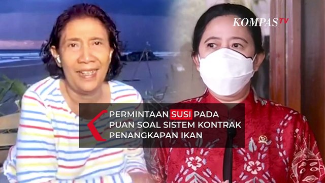 Permohonan Susi Pudjiastuti pada Puan Maharani Soal Sistem Kontrak Penangkapan Ikan