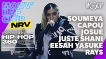 SOUMEYA, CAPOU, JOSUE, JUSTE SHANI, EESAH YASUKE, RAYS | Freestyle NRV x Hip-Hop 360