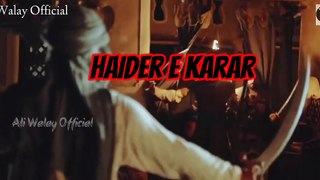 Haider_Haider_||_Ali_Mola_WhatsApp_Status_||_Zulfiqar_e_Haider_||_Haider_E_Karrar_||_New_Status
