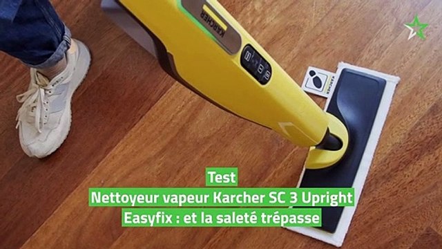 Test Nettoyeur vapeur Karcher SC 3 Upright Easyfix : et la saleté trépasse