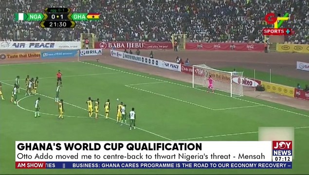 Otto Addo moved me to centre-back to thwart Nigeria’s threat - Mensah - AM Sports on JoyNews (6-4-22)