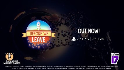 Before We Leave - Launch Trailer PS.