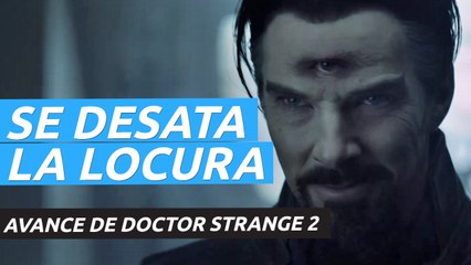 Nuevo avance de Doctor Strange en el Multiverso de la Locura, la esperada secuela del UCM