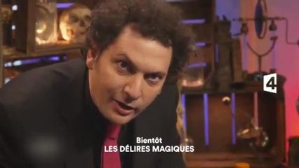 Les délires magiques