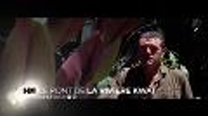 Le pont de la rivière Kwaï