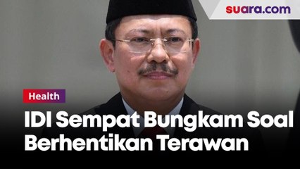 Blak-blakan IDI Sempat Bungkam Soal Berhentikan Terawan