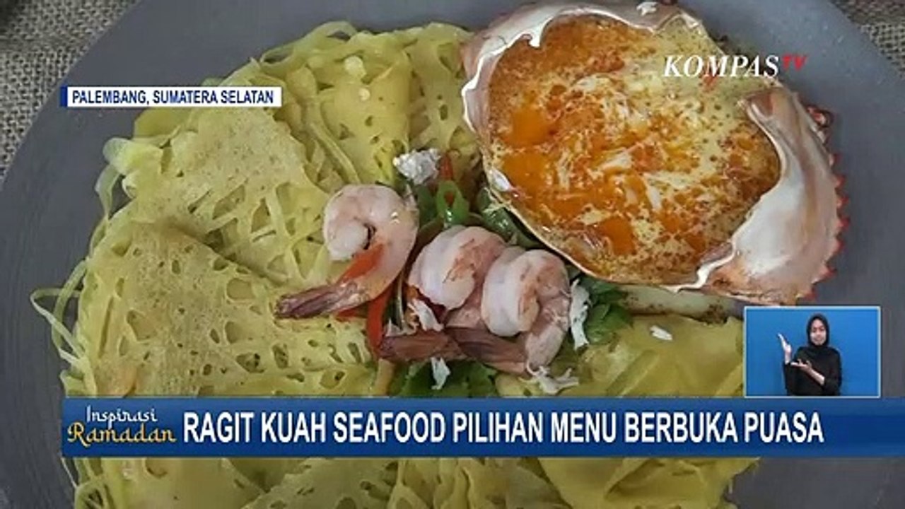 Ragit Kuah Seafood, Inilah Makanan Khas Palembang Bisa Jadi Menu Pilihan Buka Puasa
