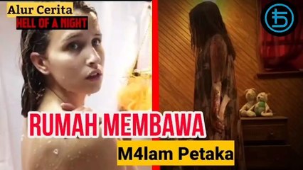 Rumah Yang Membawa Malapetaka - Alur Cerita Film Hell Of a Night (2019)