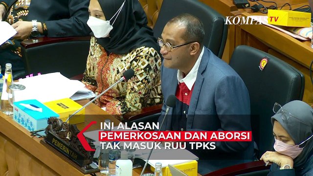 Simak! Ini Alasan DPR Hapus Pemerkosaan dan Aborsi dari RUU TPKS