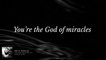 Chris McClarney - God of Miracles