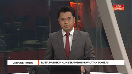 Ukraine-Rusia | Rusia mungkin alih serangan ke wilayah Donbas