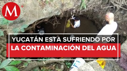 En Yucatán los probladores sufren por la contaminación del agua