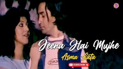 Jeena Hai Mujhe | Asma Lata | Love Song | OST | Phool Aur Kantay