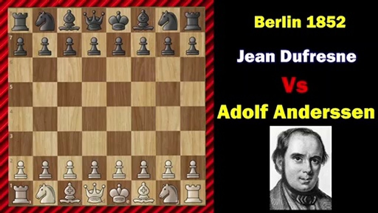 Adolf Anderssen - Jean Dufresne