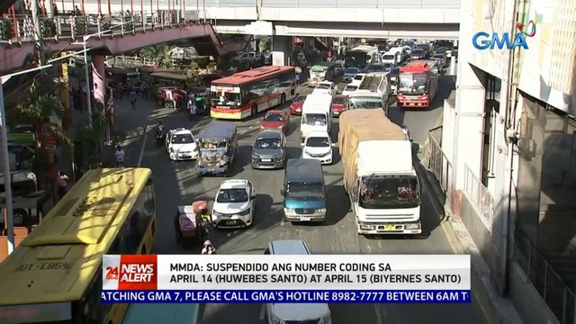 MMDA: Suspendido ang number coding sa April 14 (Huwebes Santo) at April 15 (Biyernes Santo) | 24 Oras News Alert