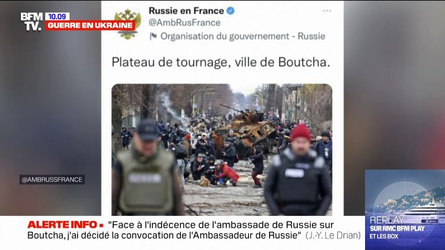 Jean-Yves Le Drian convoque l'ambassadeur de Russie après la publication d'un nouveau tweet indécent sur Boutcha