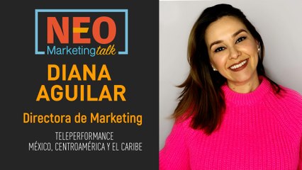 Neo Talk - Diana Aguilar - Teleperformance