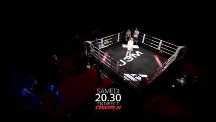 soirée BOXE - CHAMPIONNAT DU MONDE WBA, CHAMPIONNAT D'EUROPE POIDS SUPER MOYENS l'équipe 21 samedi 7 novembre 2015