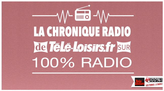 Chronique 100% radio - Jeudi 10 décembre