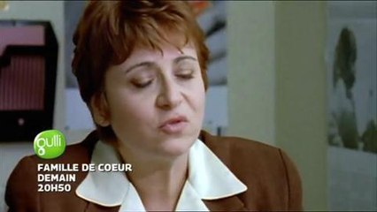 Famille de coeur (Gulli) 21 septembre