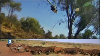 Le tour du monde de faut pas rêver (France 3) 31 juillet